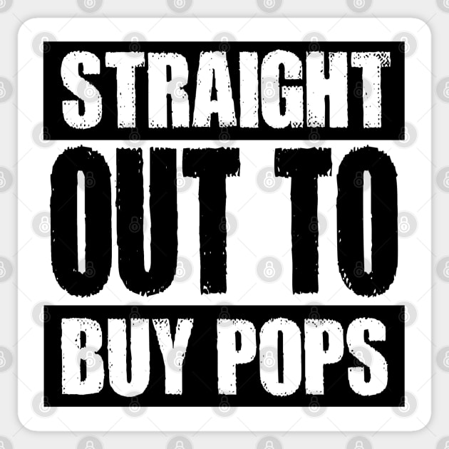 Straight out to buy pops Sticker by inshapeuniverse